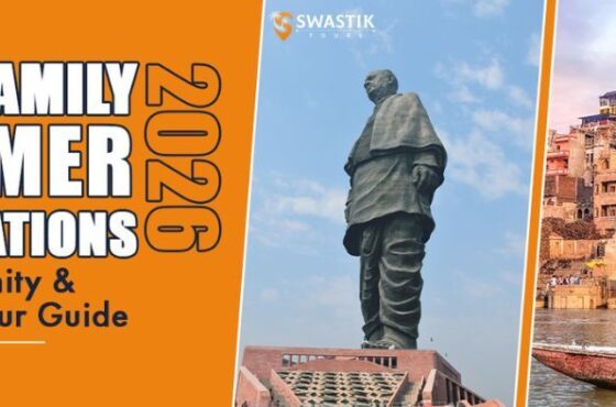Best Family Summer Destinations 2026: Statue of Unity & Varanasi Tour Guide